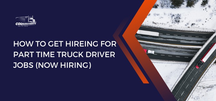 Part Time Truck Driver Jobs